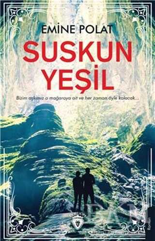 Suskun Yeşil - Dorlion Yayınları