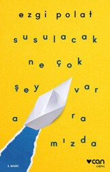 Susulacak Ne Çok Şey Var Aramızda - Can Yayınları