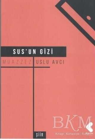 Sus`un Gizi - Klaros Yayınları