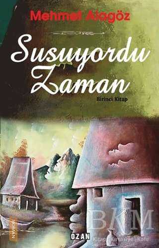 Susuyordu Zaman - 2