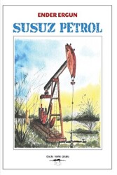 Susuz Petrol - Sokak Kitapları Yayınları