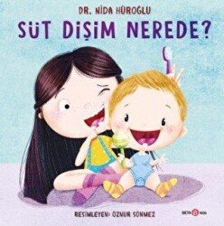 Süt Dişim Nerede? - Beta Kids