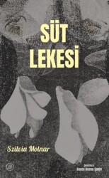 Süt Lekesi - Düşbaz Kitaplar