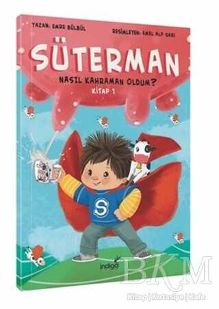 Süterman 1. Kitap-Nasıl Kahraman Oldum? - İndigo Çocuk