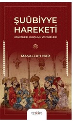 Şuubiyye Hareketi - Tezkire