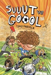 Şuuut ve Goool - Kronik Kitap