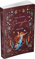 Süveyda 2: Medcezir - Ephesus Yayınları