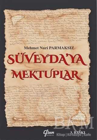 Süveyda’ya Mektuplar - Efsun Yayıncılık