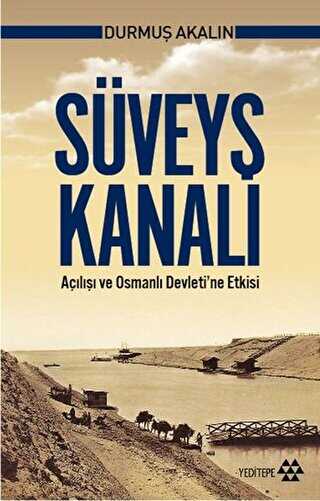 Süveyş Kanalı - Yeditepe Yayınevi