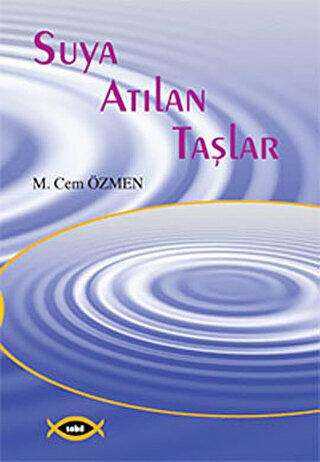 Suya Atılan Taşlar - Sobil Yayıncılık