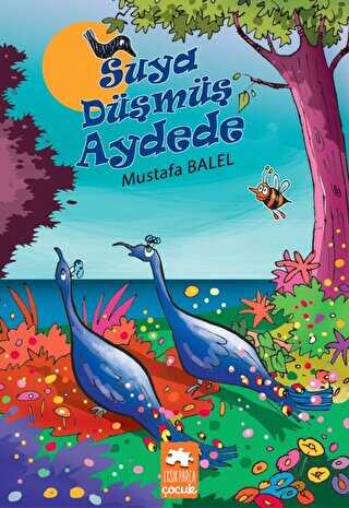 Suya Düşmüş Aydede - Eksik Parça Yayınları