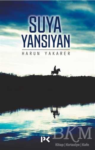 Suya Yansıyan - Profil Kitap