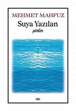 Suya Yazılan Şiirler - 1