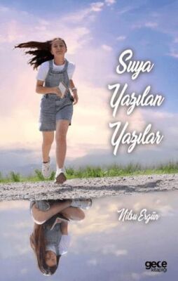 Suya Yazılan Yazılar - 1