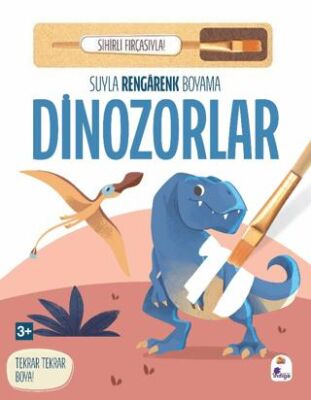 Suyla Rengarenk Boyama - Dinozorlar Sihirli Fırçasıyla - 1