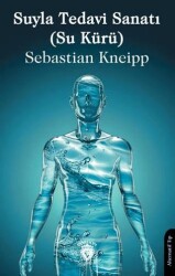 Suyla Tedavi Sanatı Su Kürü - Dorlion Yayınları