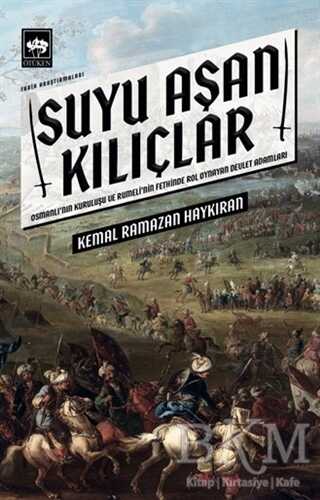 Suyu Aşan Kılıçlar - Ötüken Neşriyat