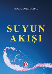 Suyun Akışı - Yazardan Direkt Yayınevi