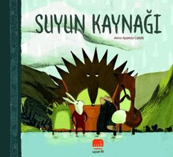 Suyun Kaynağı - Uçan Fil Yayınları
