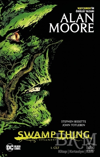 Swamp Thing Efsanesi: 1. Cilt - İthaki Yayınları