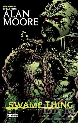 Swamp Thing Efsanesi: 2. Cilt - İthaki Yayınları