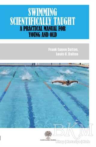 Swimming Scientifically Taught - Platanus Publishing