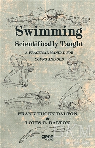 Swimming Scientifically Taught - Gece Kitaplığı