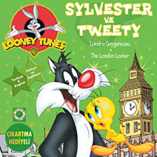 Sylvester ve Tweety: Londra Soyguncusu - The London Looter - Artemis Yayınları