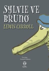 Sylvie ve Bruno - Tema Yayınları