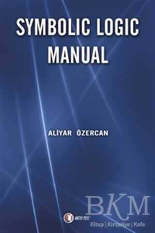 Symbolic Logic Manual - ODTÜ Geliştirme Vakfı Yayıncılık