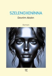 Szelengxeninna - Raf Kitap