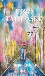 T-987 Tatil Aşkı - Doksan Dokuz Yayınları