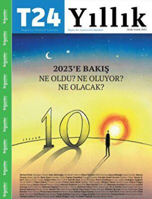 T24 Yıllık 2023`e Bakış - 1