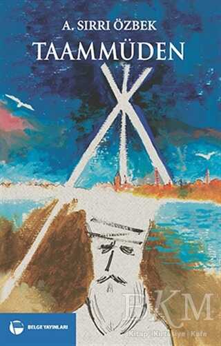 Taammüden - Belge Yayınları