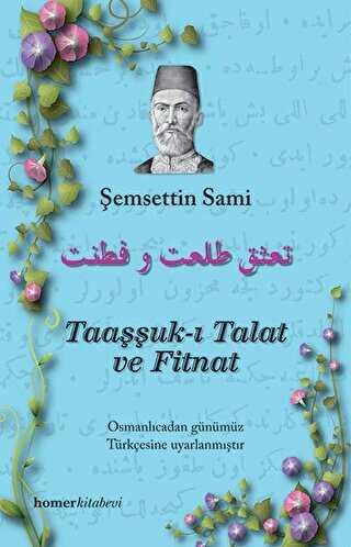 Taaşşuk-ı Talat ve Fitnat - Homer Kitabevi