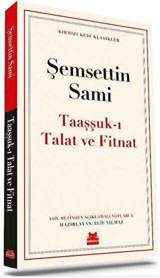 Taaşşuk-ı Talat ve Fitnat - Kırmızı Kedi Yayınevi