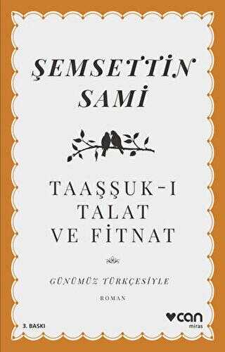 Taaşşuk-ı Talat ve Fitnat - Can Yayınları