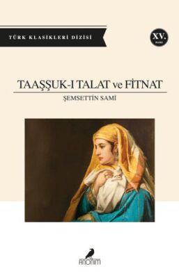Taaşşuk-u Talat ve Fitnat kapağı
