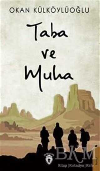 Taba ve Muha - Dorlion Yayınları