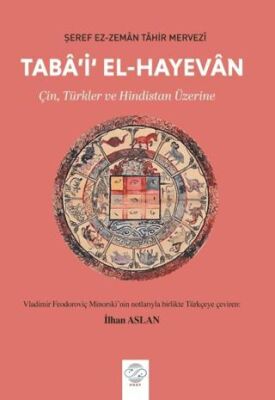 Taba`i`l El-Hayevan - Çin, Türkler ve Hindistan Üzerine - 1