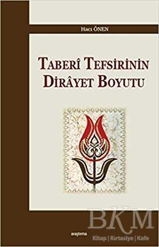 Taberi Tefsirinin Dirayet Boyutu - Araştırma Yayınları