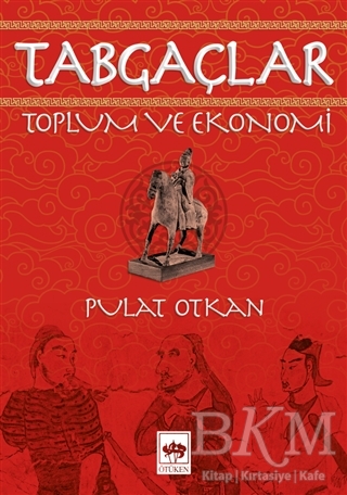 Tabgaçlar - Ötüken Neşriyat