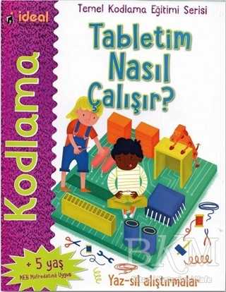 Tabletim Nasıl Çalışır? - Temel Kodlama Eğitimi Serisi - İdeal Kültür Yayıncılık