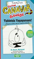 Sevimli Canavar Günlüğü - Tabletsiz Yaşayamam! - Yediveren Çocuk