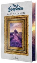 Tablo Gezginleri 1 Yan Boyamalı Ciltli Özel Baskı - Ephesus Yayınları