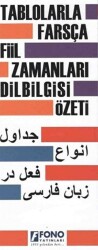 Tablolarla Farsça Fiil Zamanları Dilbilgisi Özeti - Fono Yayınları