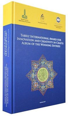 Tabriz International Award for Innovation and Creativity in Crafts, Album of the Winning Entries, 20 - 1