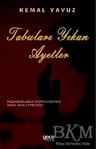 Tabuları Yıkan Ayetler