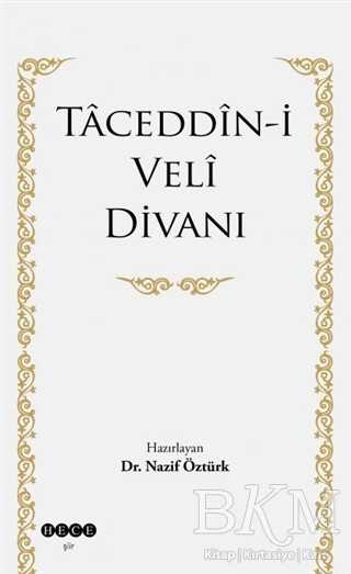 Taceddin-i Veli Divanı - Hece Yayınları