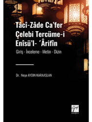 Taci-zade Ca`fer Çelebi Tercüme-i Enisü`l- Arifin - Gazi Kitabevi